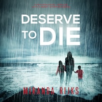 Deserve to Die