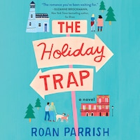 The Holiday Trap