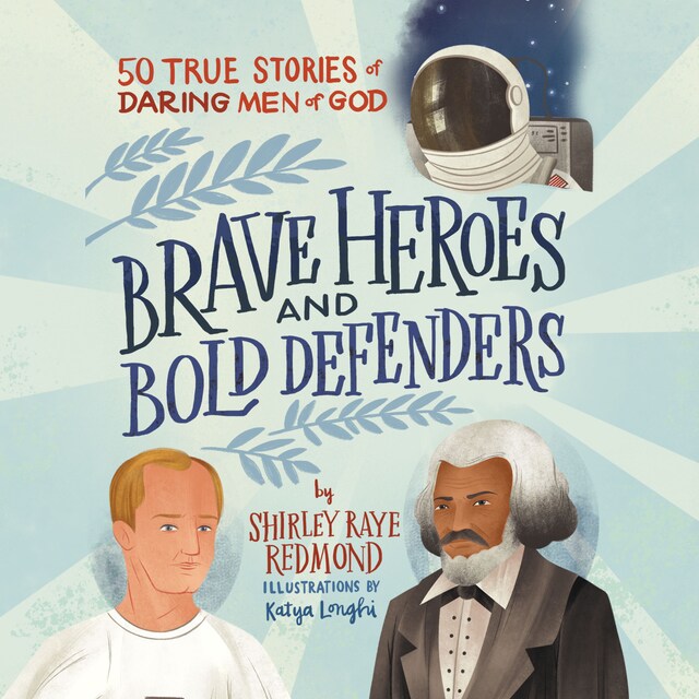 Portada de libro para Brave Heroes and Bold Defenders