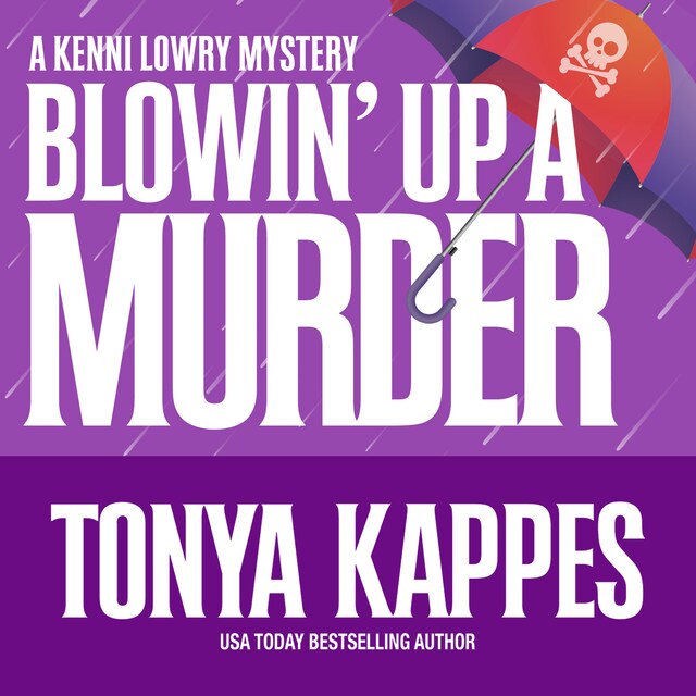 Book cover for Blowin' Up A Murder
