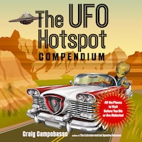 The UFO Hotspot Compendium
