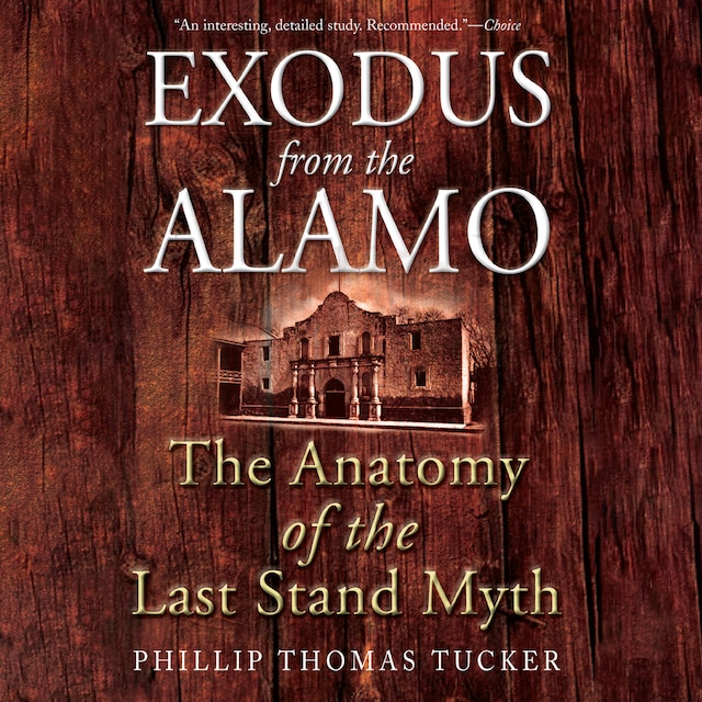 Kirjankansi teokselle Exodus from the Alamo