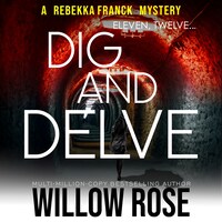 Eleven, Twelve... Dig and Delve