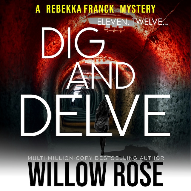 Book cover for Eleven, Twelve... Dig and Delve