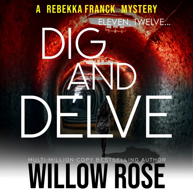 Book cover for Eleven, Twelve... Dig and Delve