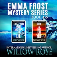 Emma Frost Mystery Series: Books 4-5