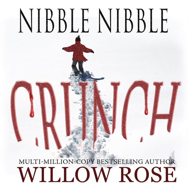 Book cover for Nibble, Nibble, Crunch