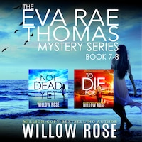 The Eva Rae Thomas Mystery Series: Books 7-8