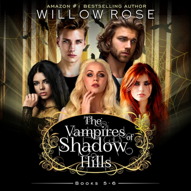 Book cover for The Vampires of Shadow Hills Series: Volume 5-6