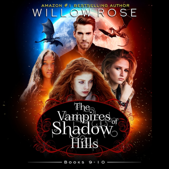 Portada de libro para The Vampires of Shadow Hills Series: Vol 9-10