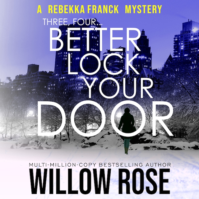 Book cover for Three, Four ... Better Lock Your Door