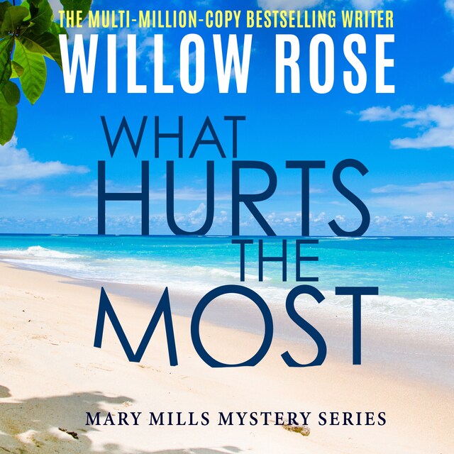 Book cover for What Hurts the Most