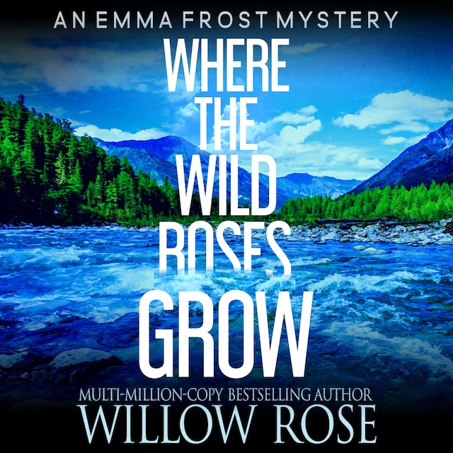Book cover for Where the Wild Roses Grow