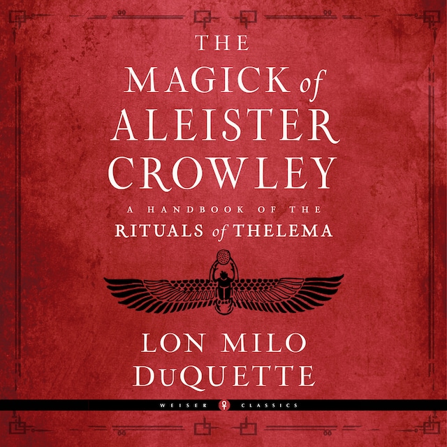 Book cover for The Magick of Aleister Crowley