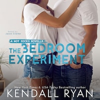 The Bedroom Experiment