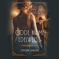 Code Name Edelweiss
