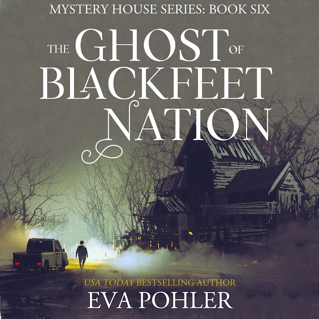 Book cover for The Ghost of Blackfeet Nation