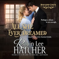 All She Ever Dreamed