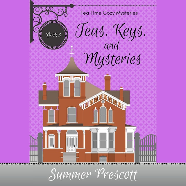 Kirjankansi teokselle Teas, Keys, and Mysteries
