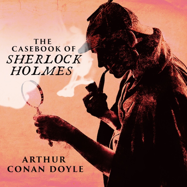 Kirjankansi teokselle The Casebook of Sherlock Holmes