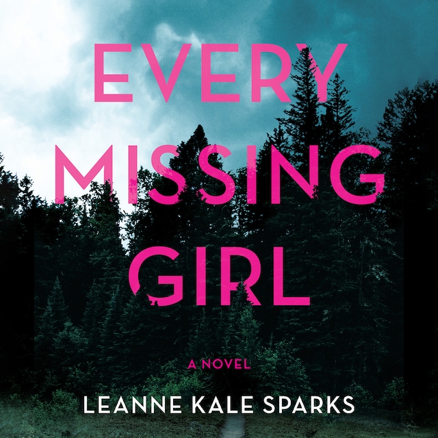 Book cover for Every Missing Girl