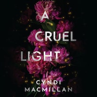 A Cruel Light