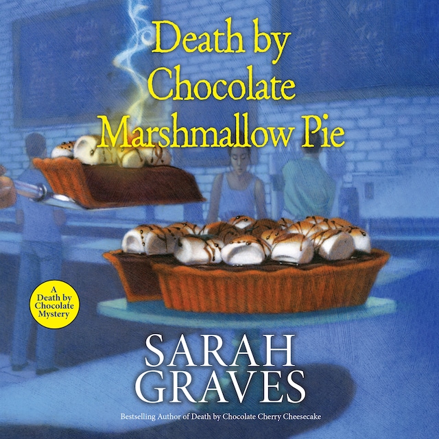 Book cover for Death by Chocolate Marshmallow Pie