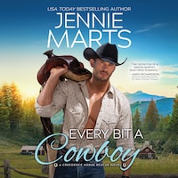 Every Bit a Cowboy