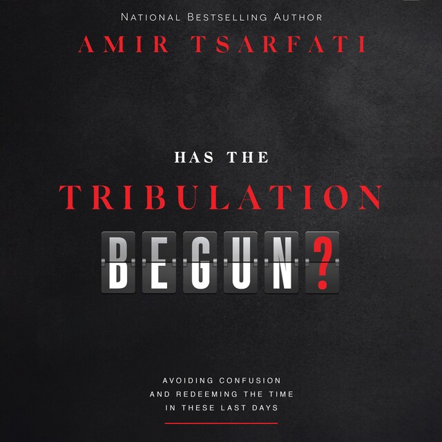 Book cover for Has the Tribulation Begun?