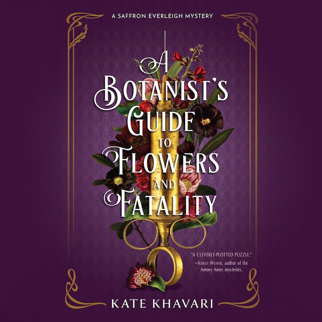 Book cover for A Botanist's Guide to Flowers and Fatality