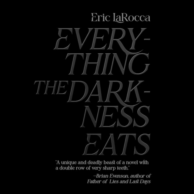 Boekomslag van Everything The Darkness Eats