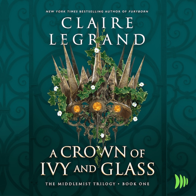 Book cover for A Crown of Ivy and Glass