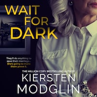 Wait for Dark