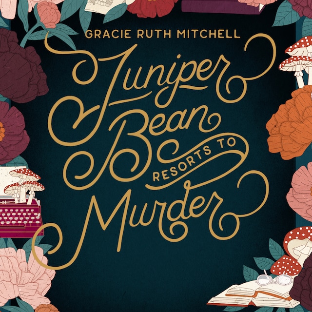 Book cover for Juniper Bean Resorts to Murder