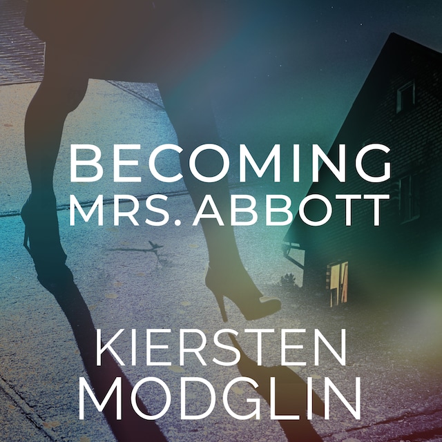 Okładka książki dla Becoming Mrs. Abbott