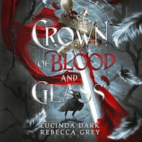 Crown of Blood and Glass