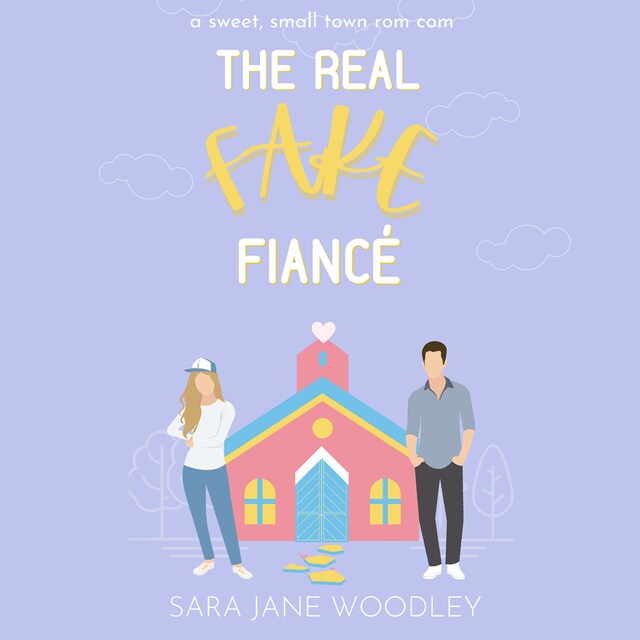 Portada de libro para The Real Fake Fiancé