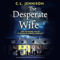 The Desperate Wife