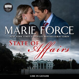 State of Affairs – Liebe in Gefahr als Hörbuch