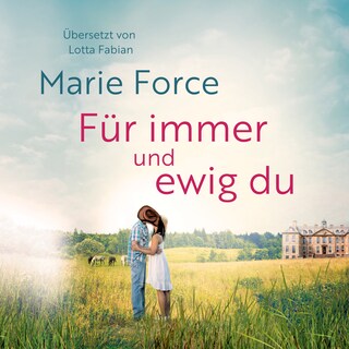 Für immer und ewig du als Hörbuch