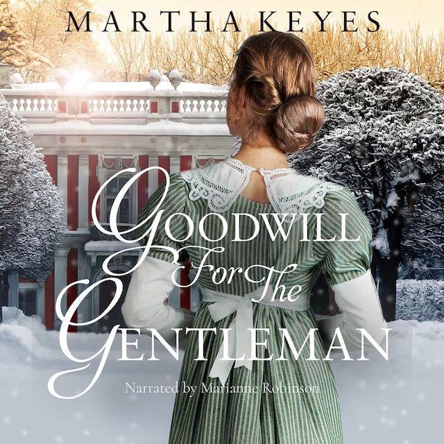 Okładka książki dla Goodwill for the Gentleman