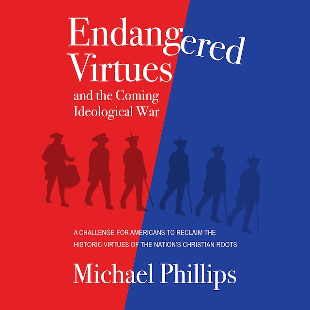 Buchcover für Endangered Virtues and the Coming Ideological War