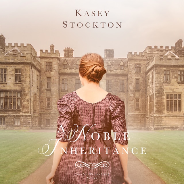Book cover for A Noble Inheritance