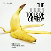 The Hidden Tools of Comedy