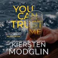 You Can Trust Me