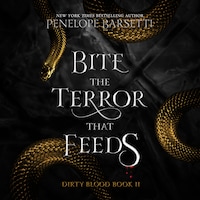 Bite the Terror That Feeds