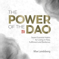 The Power of the Dao
