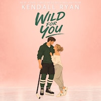 Wild for You