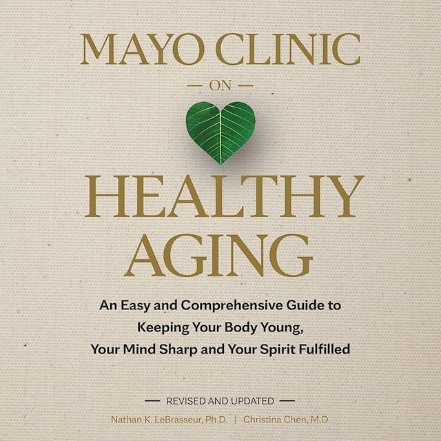 Book cover for Mayo Clinic on Healthy Aging