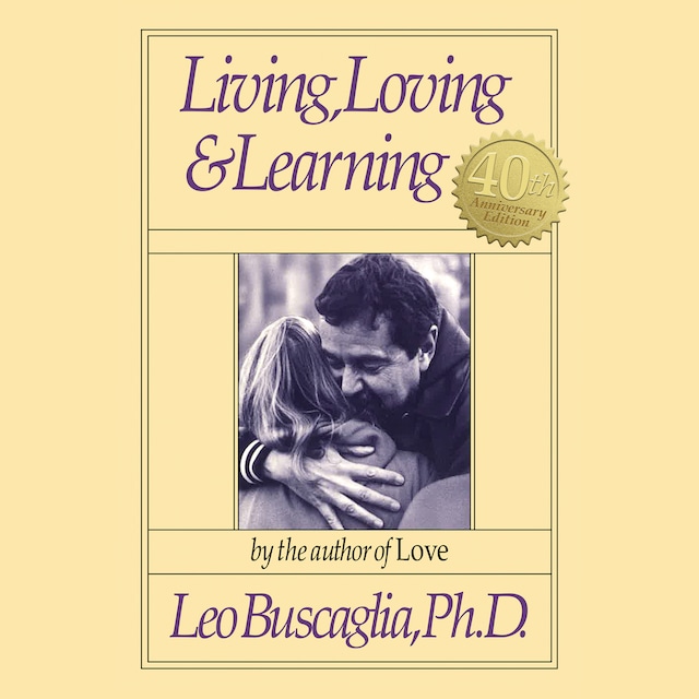 Boekomslag van Living, Loving and Learning